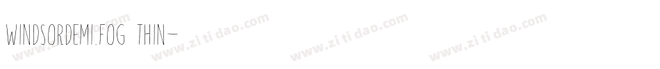 WindsorDemi.fog Thin字体转换
